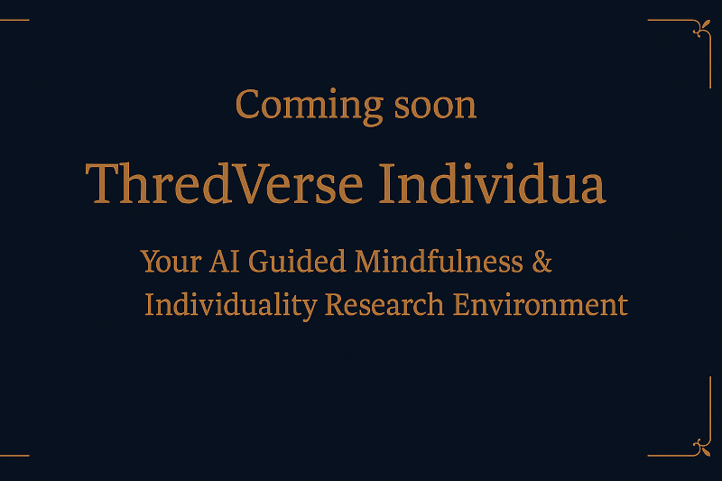 ThredVerse Individua Placeholder